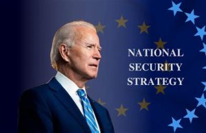 BIDEN’S RECKLESS NATIONAL SECURITY STRATEGY – Ken’s Thought of the Week