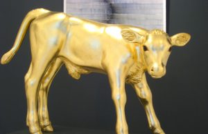 THE RETURN OF THE BIBLICAL GOLDEN CALF – Ken’s Thought of the Week